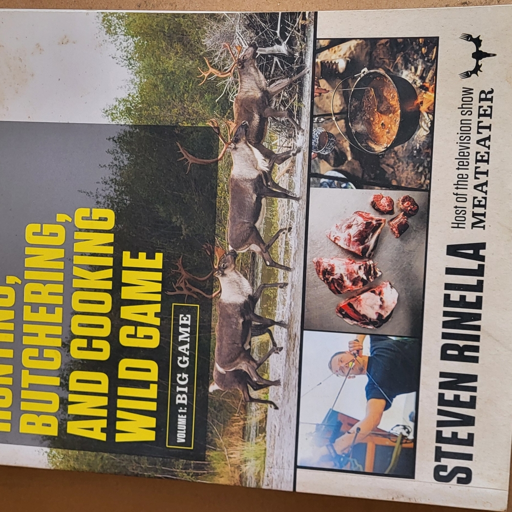 Hunting, Butchering, and Cooking Wild Game Book